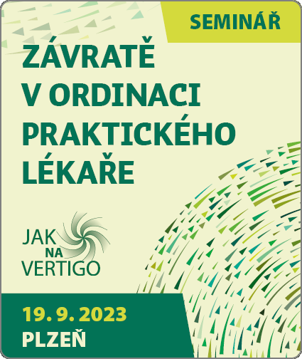 ZÁVRATĚ V ORDINACI PRAKTICKÉHO LÉKAŘE